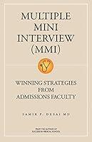 Algopix Similar Product 16 - Multiple Mini Interview MMI Winning