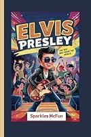 Algopix Similar Product 7 - ELVIS PRESLEY The Boy Who Shook the