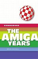 Algopix Similar Product 6 - Commodore: The Amiga Years