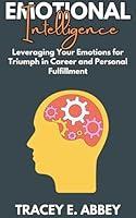 Algopix Similar Product 5 - Emotional Intelligence Leveraging Your