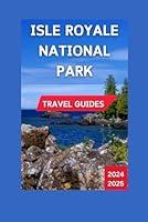 Algopix Similar Product 5 - Isle Royale National Park Travel Guide