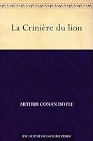 Algopix Similar Product 14 - La Crinière du lion (French Edition)