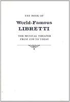 Algopix Similar Product 5 - The Book of WorldFamous Libretti The