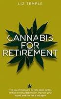 Algopix Similar Product 3 - Cannabis for Retirement The joy of