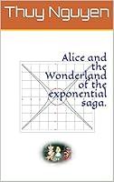 Algopix Similar Product 12 - Alice and the Wonderland of the