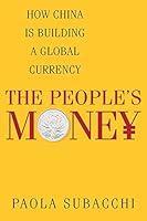 Algopix Similar Product 11 - The Peoples Money How China Is