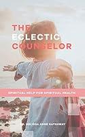 Algopix Similar Product 13 - The Eclectic Counselor Spiritual Help