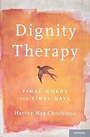 Algopix Similar Product 7 - Dignity Therapy Final Words for Final