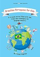 Algopix Similar Product 20 - Brazilian Portuguese For Kids A 4week