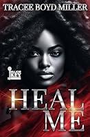 Algopix Similar Product 1 - Heal Me: A Pretty Rage