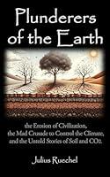 Algopix Similar Product 1 - Plunderers of the Earth the Erosion of