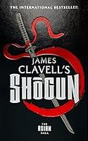 Algopix Similar Product 9 - Shgun The Epic Novel of Japan The
