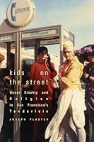 Algopix Similar Product 19 - Kids on the Street Queer Kinship and