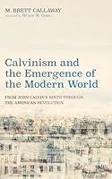 Algopix Similar Product 1 - Calvinism and the Emergence of the
