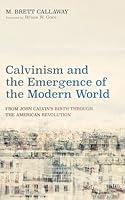 Algopix Similar Product 17 - Calvinism and the Emergence of the