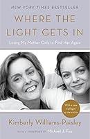 Algopix Similar Product 7 - Where the Light Gets In Losing My
