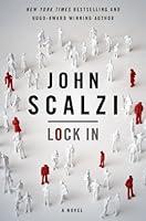 Algopix Similar Product 7 - Lock In A Novel of the Near Future