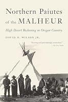 Algopix Similar Product 14 - Northern Paiutes of the Malheur High