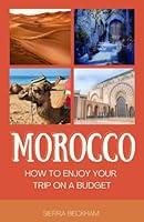 Algopix Similar Product 20 - Morocco How to enjoy your trip on a