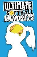 Algopix Similar Product 13 - The Ultimate Softball Mindset Book