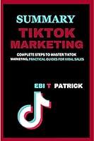 Algopix Similar Product 3 - TIKTOK MARKETING COMPLETE STEPS TO