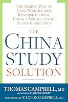 Algopix Similar Product 3 - The China Study Solution The Simple