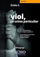 Algopix Similar Product 19 - Viol ce crime particulier Une victime