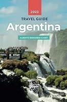 Algopix Similar Product 2 - ARGENTINA TRAVEL GUIDE 1 hour travel