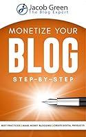 Algopix Similar Product 1 - Monetize Your Blog StepByStep Learn