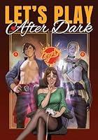 Algopix Similar Product 14 - Let's Play After Dark