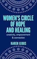 Algopix Similar Product 14 - Womens Circle of Hope and Healing