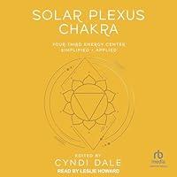 Algopix Similar Product 9 - Solar Plexus Chakra Your Third Energy