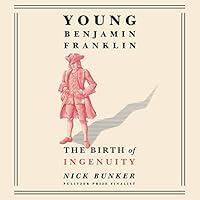 Algopix Similar Product 3 - Young Benjamin Franklin The Birth of