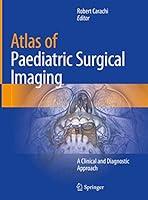 Algopix Similar Product 12 - Atlas of Paediatric Surgical Imaging A