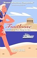 Algopix Similar Product 4 - Footloose: Or How to Run Away to Sea