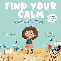 Algopix Similar Product 11 - Find Your Calm A Mindful Approach To