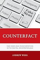 Algopix Similar Product 10 - Counterfact Fake News and