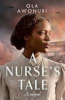 Algopix Similar Product 3 - A Nurses Tale An extraordinary and