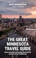 Algopix Similar Product 2 - The Great Minnesota Travel Guide