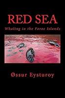 Algopix Similar Product 12 - Red Sea: Whaling in the Faroe Islands