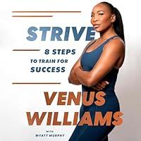 Algopix Similar Product 18 - Strive: 8 Steps to Train for Success