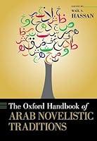Algopix Similar Product 18 - The Oxford Handbook of Arab Novelistic