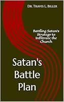 Algopix Similar Product 16 - Satans Battle Plan Battling Satans