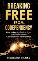 Algopix Similar Product 20 - Breaking Free from Codependency How to