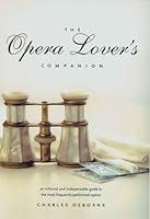 Algopix Similar Product 17 - The Opera Lover's Companion