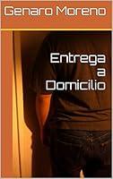 Algopix Similar Product 20 - Entrega a Domicilio (Spanish Edition)