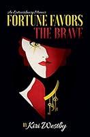 Algopix Similar Product 10 - Fortune Favors The Brave An