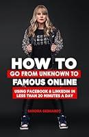 Algopix Similar Product 19 - How To Go From UnknownTo Famous