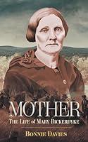 Algopix Similar Product 6 - Mother: The Life of Mary Bickerdyke