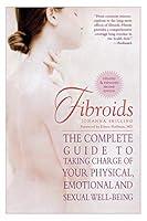 Algopix Similar Product 19 - Fibroids The Complete Guide to Taking